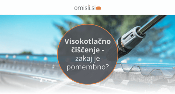 Visokotlačno čiščenje - zakaj je pomembno?